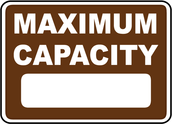 Maximum Capacity Sign F1638