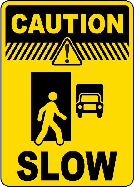 Caution Slow Sign Claim Your 10 Discount