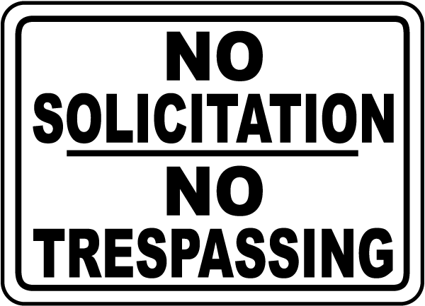 no solicitation no trespassing sign f5956 by safetysigncom