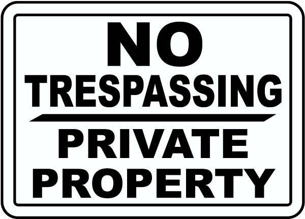 Sign save. No Trespassing. Наклейка no Trespassing. No Trespassing sign. No Trespassing sign Safety.