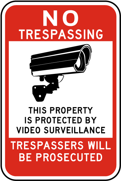 24 Hour Video Surveillance No Trespassing 12" x 18" Security Sign 