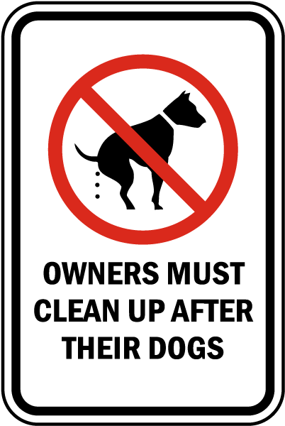 owners-must-clean-up-after-dog-sign-fast-shipping-shop-now