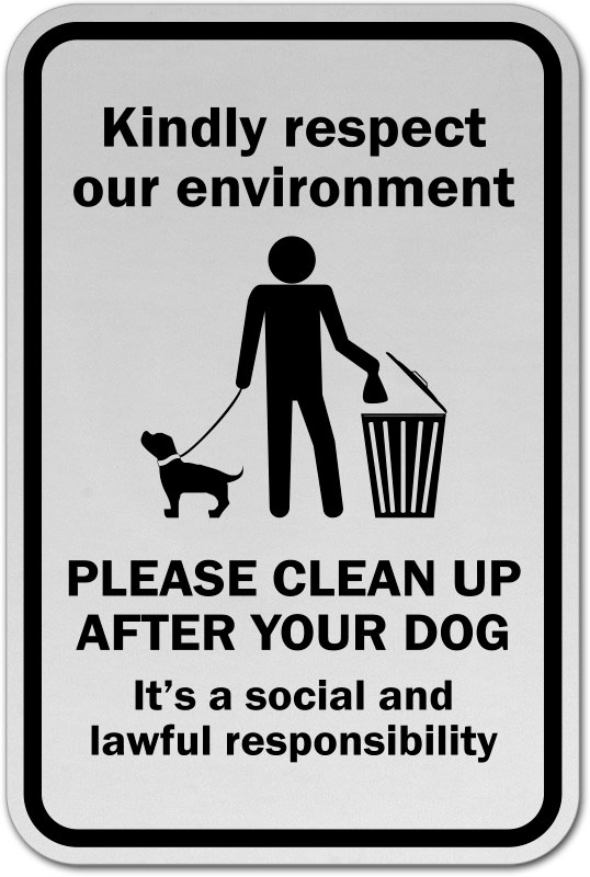 Please Clean Up After Your Dog Sign F7594 by