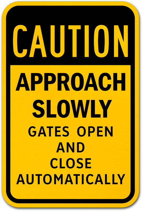 Caution Approach Slowly Sign Claim Your 10 Discount