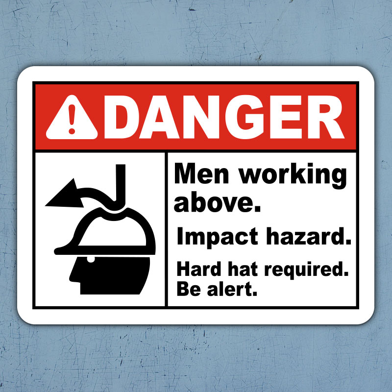 Horizontal Metal Sign Multiple Sizes Danger No Shooting Men Working Above White 