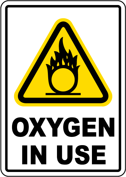 Oxygen In Use Sign - Get 10% Off Now