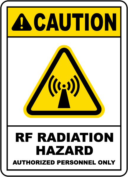 Radio Frequency Radiation Hazard AreaHeavy Duty Sign or Label OSHA Danger 