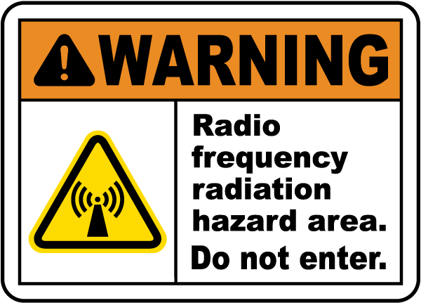  Warning  RF Radiation Hazard  Area Sign  H1567 by 