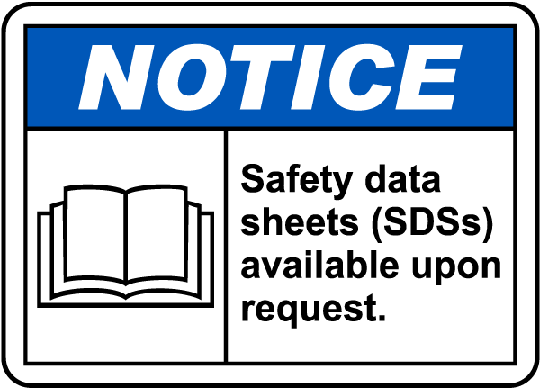 Warning hazardous chemical material safety data sheets available from Safety sig 