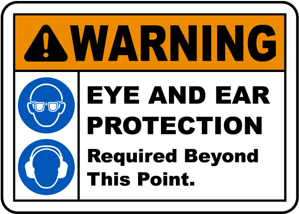 NS Signs Caution Eye And Ear Protection Required In This Area ANSI Safety Sign 