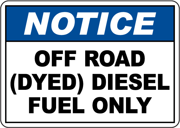 Off Road  Made in The USA Construction Site Vinyl Label Decal Protect Your Business Dyed Warehouse Diesel Fuel Only OSHA Notice Sign 