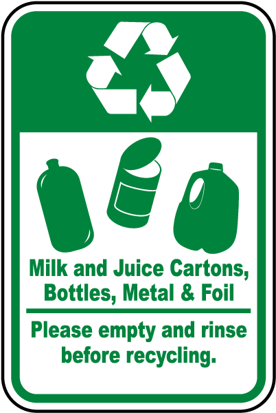Bottles 5 x 7 Laminated Vinyl Metal & Foil Label By SmartSign Recycle Milk & Juice Cartons