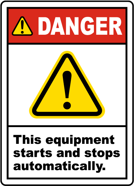 7 H x 10 W Sign Stay Clear Brady 144074 FiberglassDanger This Equipment Starts Automatically Black/Red/Yellow on White 