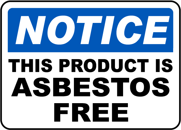 this-product-is-asbestos-free-sign-save-10-w-discount