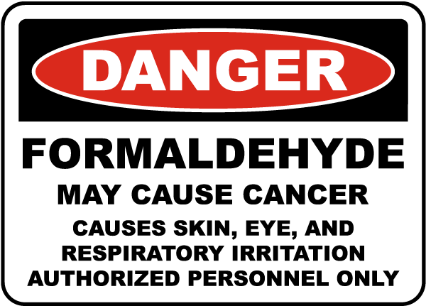 5 x... ComplianceSigns Vinyl OSHA DANGER Formaldehyde May Cause Cancer Labels 