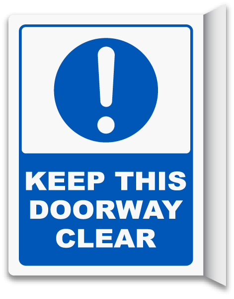 2-way-keep-this-doorway-clear-sign-save-10-w-discount