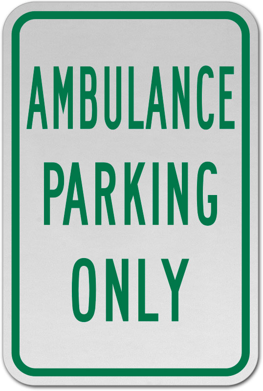 FREE P&P Ambulance Parking SignMetal SignFoamex SignVarious Sizes 