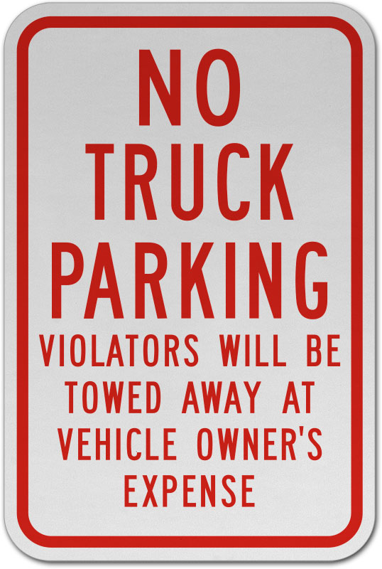 Vertical Metal Sign Multiple Sizes No Truck Parking Violators Will Be Towed Red 