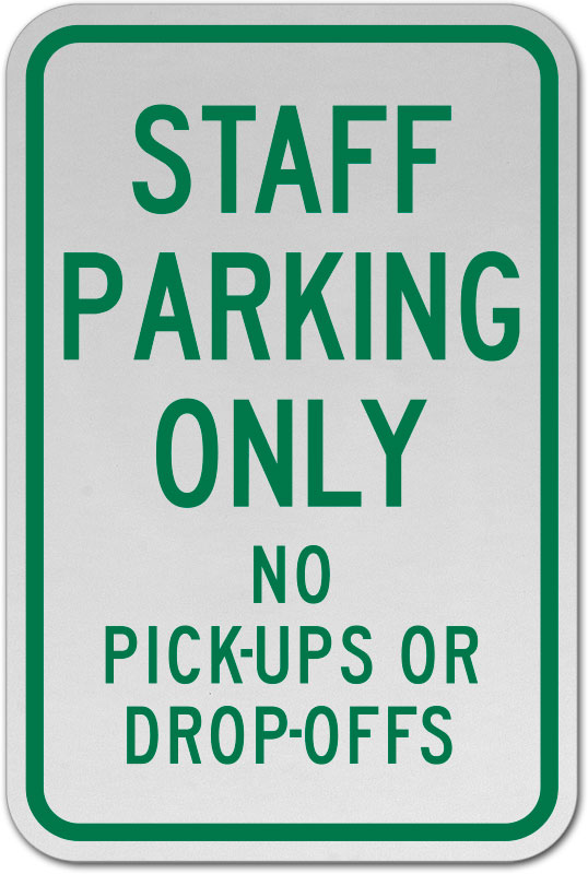 VARIOUS SIZES SIGN & STICKER OPTIONS STAFF PARKING ONLY SIGN