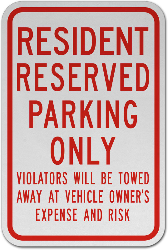 General Business Sign Resident Parking Only 