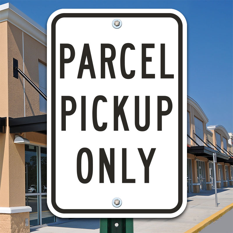 Package Pick Up 14X20 .125 Polycarbonate Sign 