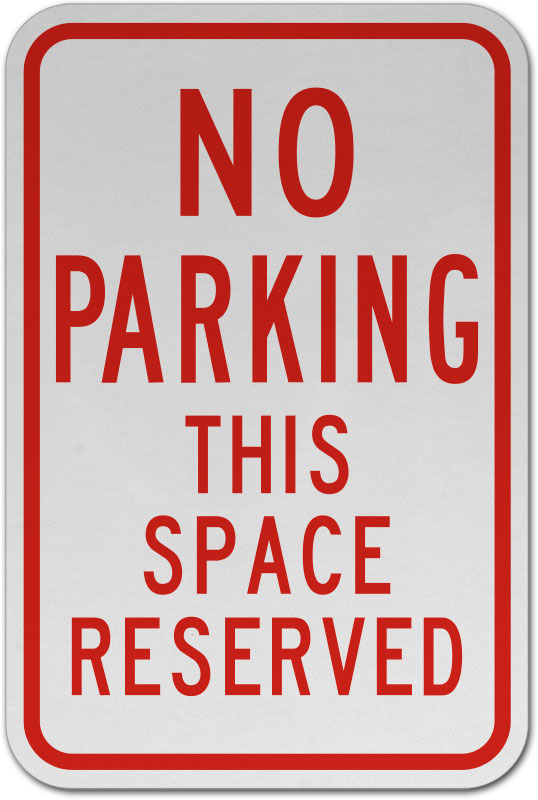 16" X 12". NO PARKING THIS SPACE IS RESERVED FOR ROVER PARKING ONLY METAL SIGN 