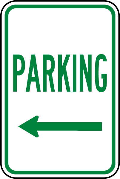 Church Parking with Left Arrow on an 8x12 Aluminum Sign Made in USA UV Protected 