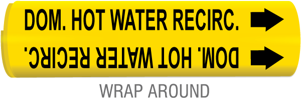 Dom. Hot Water Recirc. Wrap Around & Strap On Pipe Marker