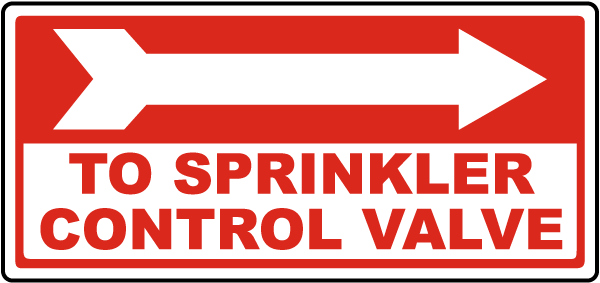 To Sprinkler Control Valve (Right) Sign
