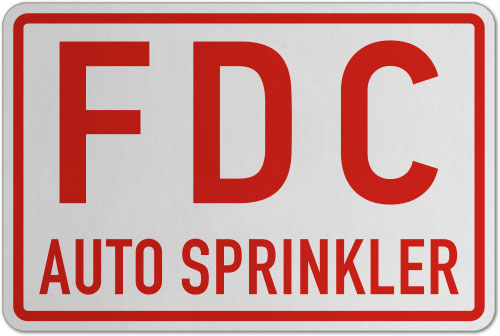 FDC Auto Sprinkler Sign