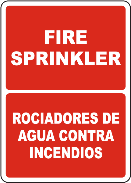 Bilingual Fire Sprinkler Sign