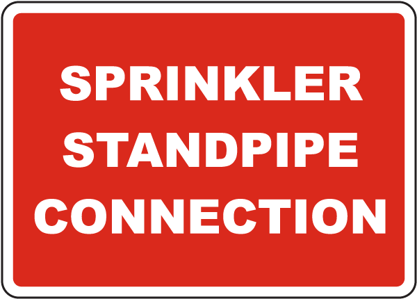 Sprinkler Standpipe Connection Sign