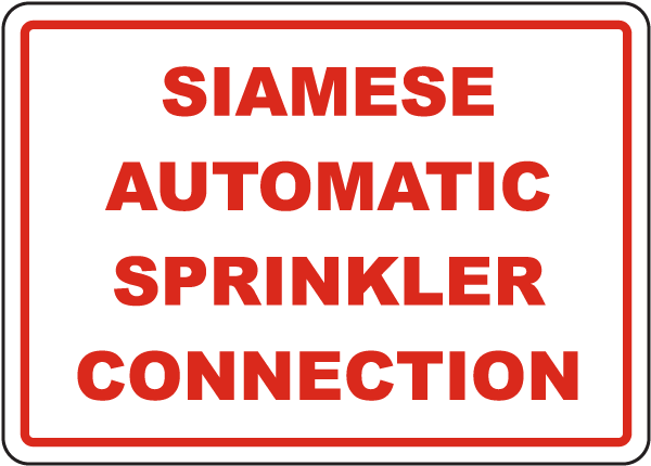 Siamese Automatic Sprinkler Connection Sign