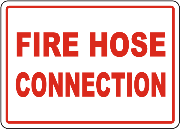 Fire Hose Connection Sign