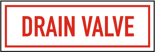 Drain Valve Sign