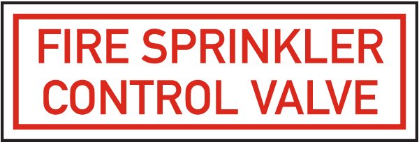 Fire Sprinkler Control Valve Sign