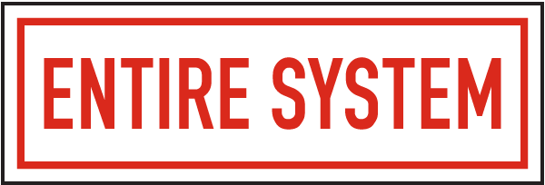 Entire System Sign
