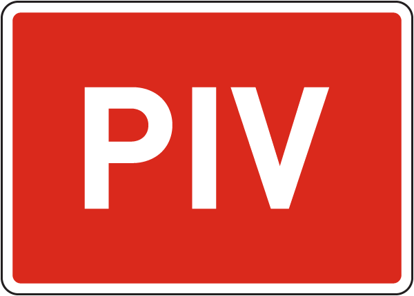 PIV - Post Indicator Valve Sign