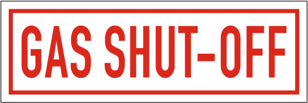 Gas Shut-Off Sign