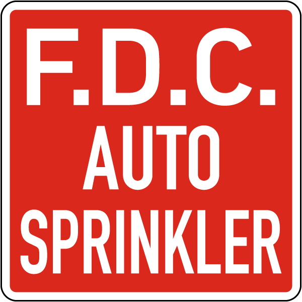 F.D.C. Auto Sprinkler Sign