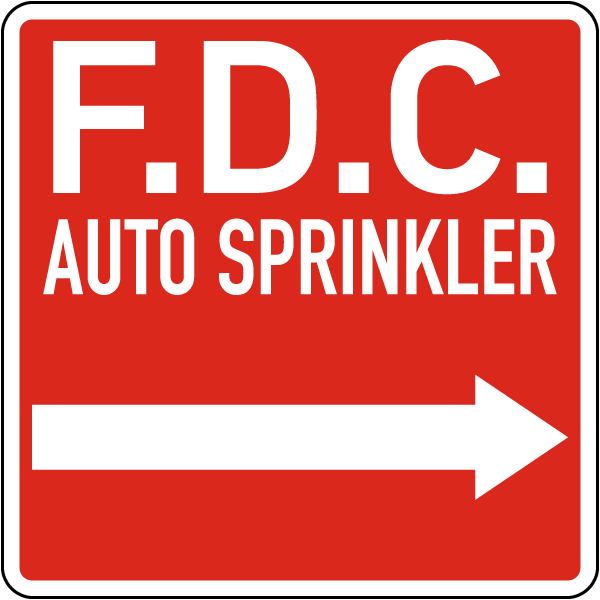 F.D.C. Auto Sprinkler Right Arrow Sign
