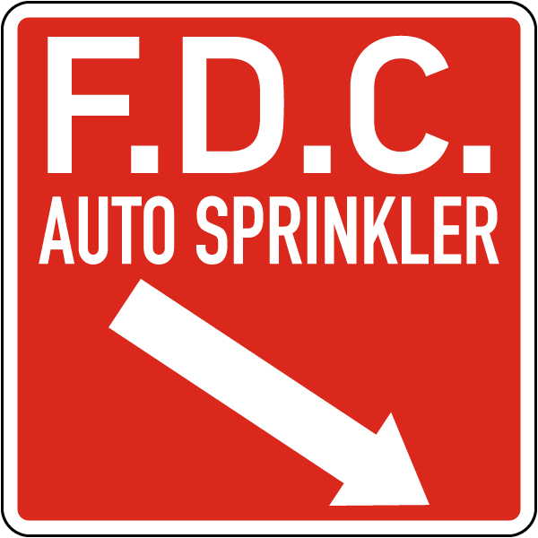 F.D.C. Sprinkler w/ Diagonal Down Arrow (Right) Sign