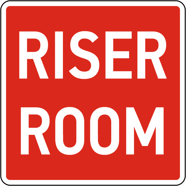 Riser Room Sign
