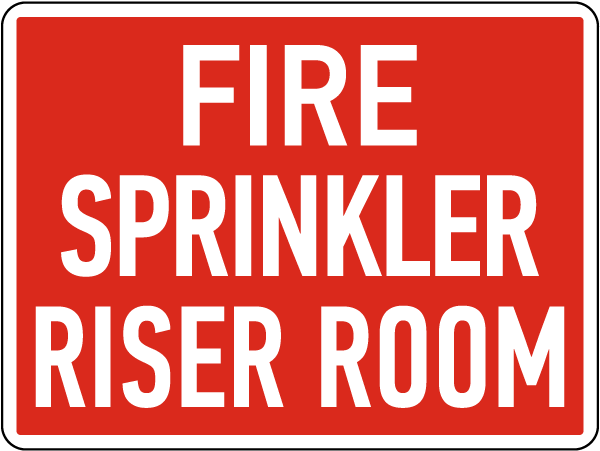 Fire Sprinkler Riser Room Sign