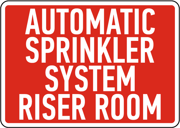 Automatic Sprinkler System Riser Room Sign