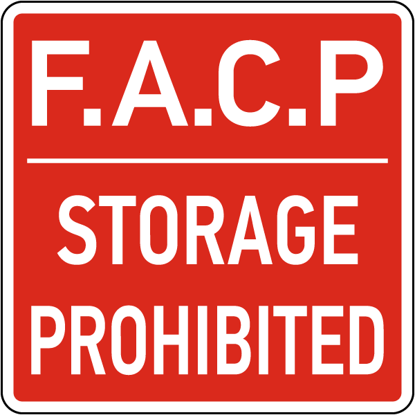 F.A.C.P Storage Prohibited Sign