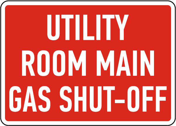 Main Gas Shut-Off Sign