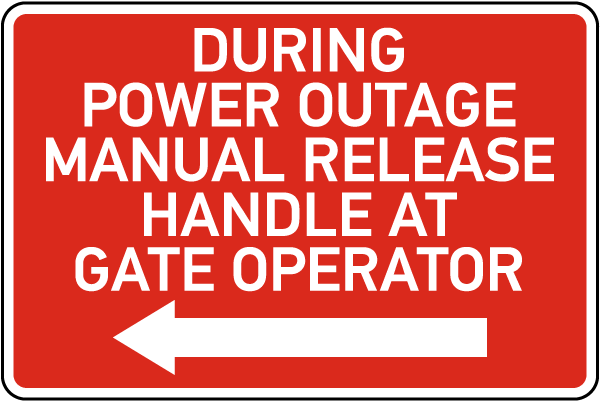 Manual Release At Gate Operator Left Arrow Sign