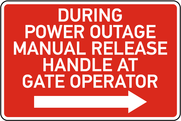 Manual Release At Gate Operator Right Arrow Sign