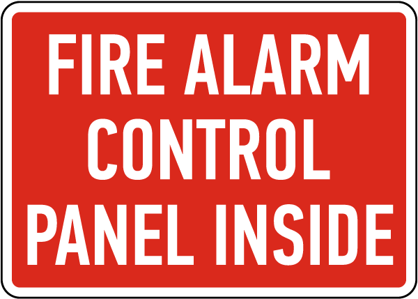 Fire Alarm Control Panel Inside Sign